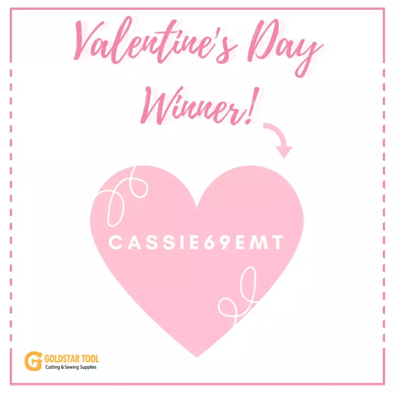 GoldStar Tool's 2020 Valentine’s Day Giveaway Winners!!